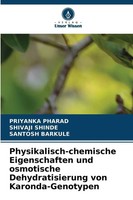 Physikalisch-Chemische Eigenschaften Und Osmotische Dehydratisierung Von...