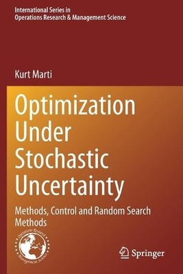 Optimization Under Stochastic Uncertainty - 9783030556648