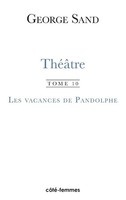 Tbd | ThéâTre. Tome 10. Les Vacances De Pandolphe | Taschenbuch | FranzöSisch