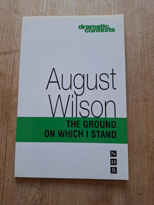 Ground On Which I Stand by Wilson, August NEW BR4
