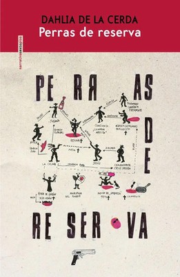 Perras de reserva | Dahlia de la Cerda | Taschenbuch | Spanisch | 2023