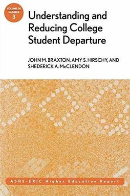 Understanding and Reducing College - Paperback, by Braxton John M. - Acceptable