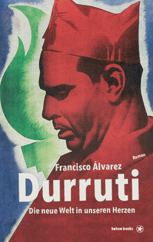 Thumbnail - Durruti | Die Neue Welt In Unseren Herzen | Francisco Álvarez |