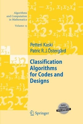 Kaski - Classification Algorithms for Codes and Designs - New paperbac - X555z