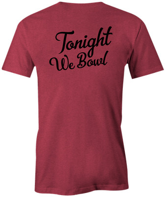 DV8 Tonight We Bowl Bowling T-shirt