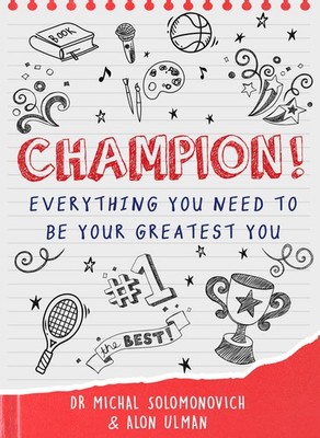 Champion!: Everything You Need to Be Your Greatest You, Ulman, Alon,Solomonovich
