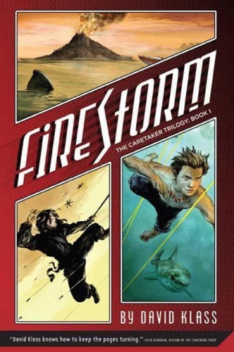 Firestorm (Caretaker Trilogy (Paperback)) by Klass, David [Paperback]