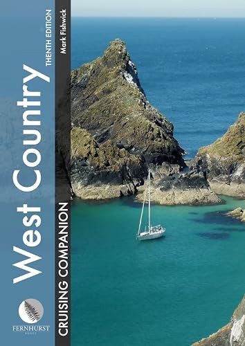 West Country Cruising Companion: A Yachtsman's Pilot and Cruising Guide to Port - Image 7