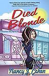 Died Blonde by Cohen, Nancy J.