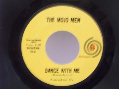 The Mojo Men,Autumn 19,''Dance With Me'',US,7'' 45,1967 British Invasion, Mint