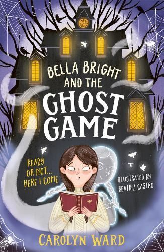 Bella Bright And The Ghost Game None Like New