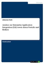 Ansätze zur Enterprise Application Integration (EAI)[...] | Buch | 9783668742680