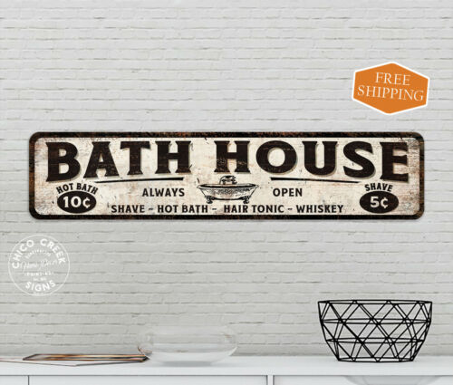 Bath House Sign Bathroom Decor Wash Room Country Shower Rest 4x18 104182001046 - Picture 1 of 7