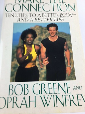 Make The Connection Ten Steps To A Better Body Greene And Oprah Winfrey Book