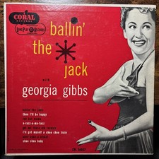 Ballin The Jack- Georgia Gibbs 1951 10&rdquo; LP CRL56037 Bx15