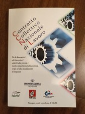 Contratto Collettivo Nazionale di Lavoro Piccola Media  Industria Metalmeccanica