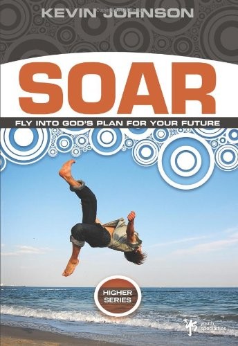 SOAR (Higher Series),JOHNSON KEVIN