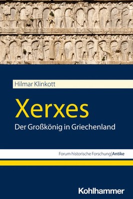 Hilmar Klinkott | Xerxes | Taschenbuch | Deutsch (2023) | 272 S. | Kohlhammer