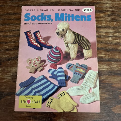 #ad Vintage Coats amp; Clark#x27;s Socks Mittens and Accessories Booklet No. 182 1967 $15.00