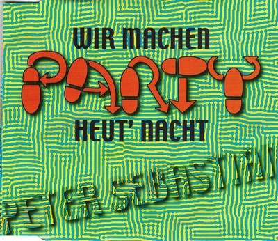 CD Maxi-Single Peter Sebastian - Wir machen Party heut' Nacht  (2001)