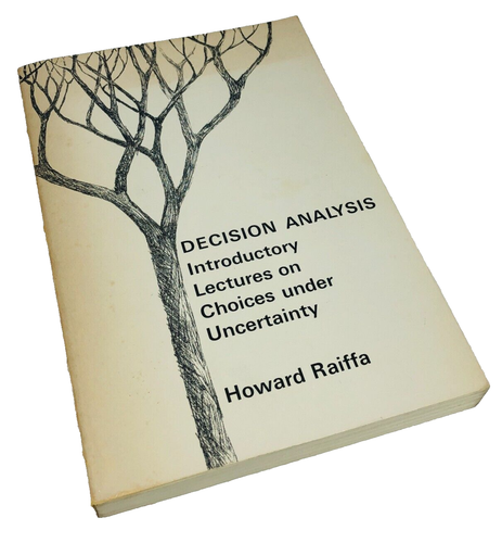 Decision Analysis Introductory Lectures on Choices under Uncertainty Paperback