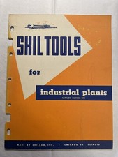Skil Tools for Industrial plants Skilsaw Catalog 49-1 power tools 1949?