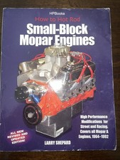 How To Hot Rod Small-block Mopar Engines - Larry Shepard - 1st Edition 2003
