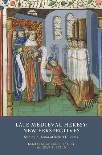 Late Medieval Heresy: New Perspectives - 9781903153826