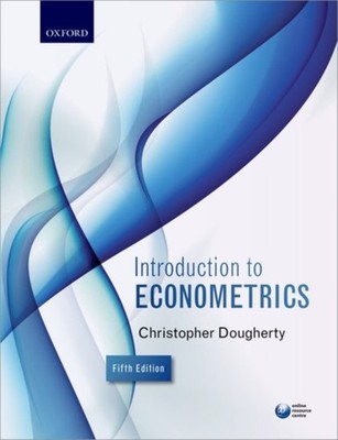 Introduction to Econometrics by Christopher  Dougherty (Paperback Book)
