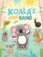 Koala's Cool Band - Childrens Board Book - Touch and Squeak - Squishy and...