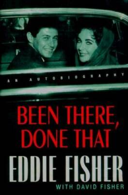 Been There, Done That:  An Autobiography - Hardcover - VERY GOOD