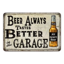 Beer Better in the Garage Sign Vintage Look Rustic Man Cave Den Bar 108120020144