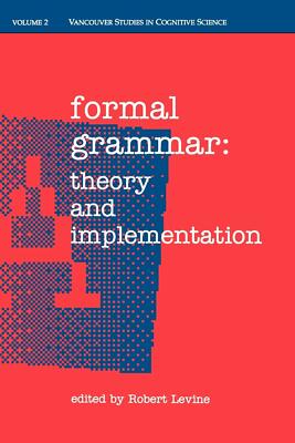 Formal Grammar: Theory and Implementation