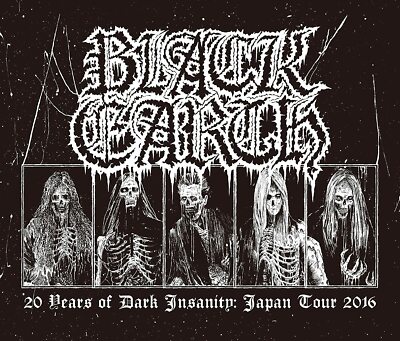 ブラック・アース/BLACK EARTH 2CD+DVD 20 YEARS OF BLACK EARTH 20 Years Of Dark Insanity Japan TOUR 2016 JAPAN 2CD+