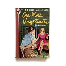 1949 One More Unfortunate • Pulp Fiction PB • Edgar Lustgarten • Bernard Safran