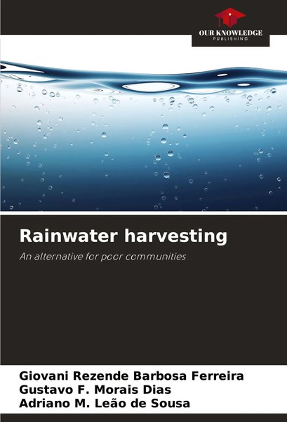 Giovani Rezende Barbosa Ferreira (U. A.) | Rainwater Harvesting | Taschenbuch-image