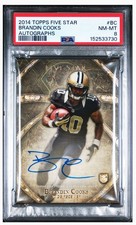 2014 Topps Five Star Rookie Card #BC Brandin Cooks Autographs PSA 8 NM-MT RC. rookie card picture