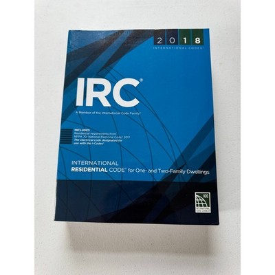 2018 IRC International Residential Code International Codes 2022 Softcover Book