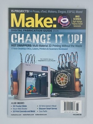 Make: Digital Fabrication Guide 2026   Volume 96 | 3D Printing, CNC, Lasers
