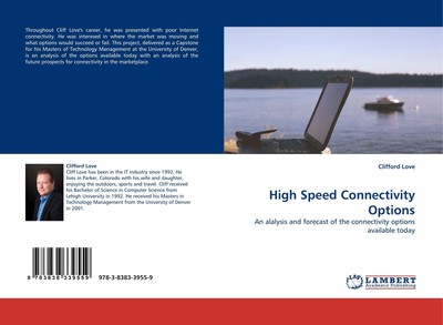 High Speed Connectivity Options Clifford Love