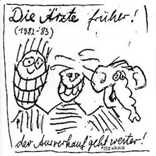 Die Ärzte - Die Ärzte früher! - der Ausver...