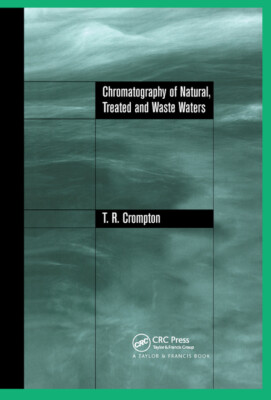 Chromatography Of Natural, Treated And Waste Waters