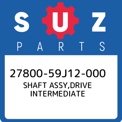 2780059J12000 Suzuki Shaft assy,drive intermediate 2780059J12000, New