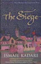 The Siege-Ismail Kadare, David Bellos
