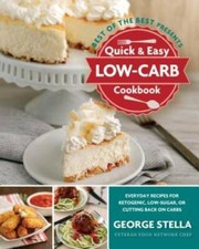 Quick & Easy Low-Carb Cookbook (Best of the B...