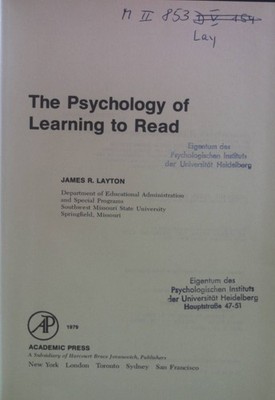 The Psychology of Learning to Read. Layton, James R.: