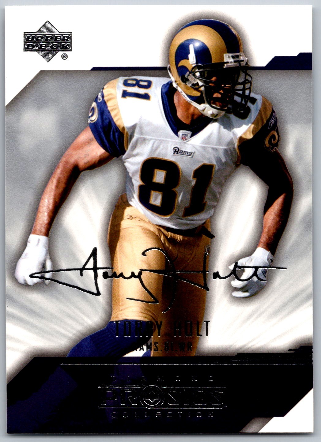 2004 UD Diamond Pro Sigs 81 Torry Holt    St. Louis Rams Football Card