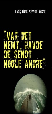 Var det nemt, havde de sendt nogle andre Lars Engelbrecht Rohde Taschenbuch 2008