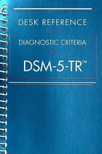 Desk Reference to the Diagnostic Criteria from DSM 5 TR Spiral Bound