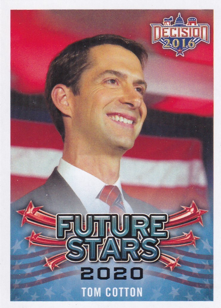 2016 Decision Future Stars #110 Tom Cotton-Republican-AR